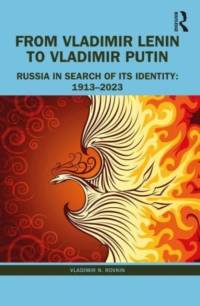 From Vladimir Lenin to Vladimir Putin av Vladimir N Brovkin