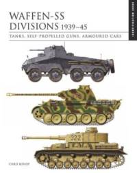 Waffen-SS Divisions 1939–45 av Chris Bishop