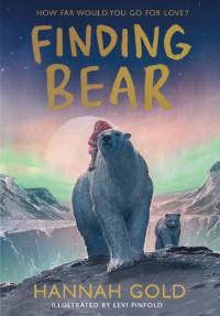 Finding Bear av Hannah Gold