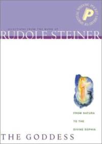 The Goddess, The av Rudolf Steiner
