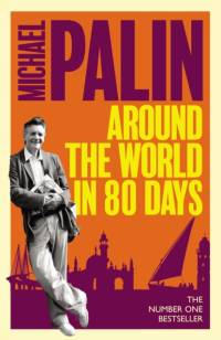 Around The World In Eighty Days av Michael Palin