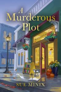 A Murderous Plot av Sue Minix