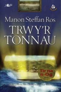 Cyfres yr Onnen: Trwy'r Tonnau av Manon Steffan Ros