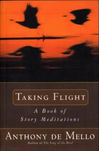 Taking Flight av Anthony De Mello