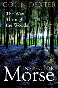 The Way Through the Woods av Colin Dexter