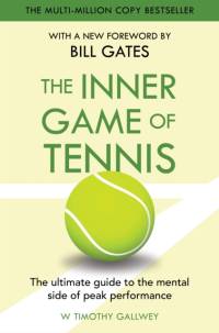 The Inner Game of Tennis av W Timothy Gallwey