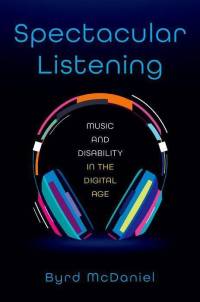 McDaniel, B: Spectacular Listening av Byrd McDaniel
