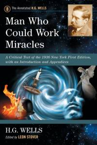 Man Who Could Work Miracles av H. G. Wells