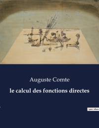le calcul des fonctions directes av Auguste Comte