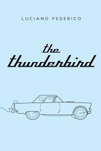 The Thunderbird - english version av Luciano Federico