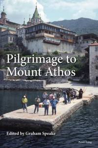 Pilgrimage to Mount Athos av Graham Speake