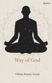 Way of God av Vikkas Kumar Goyal