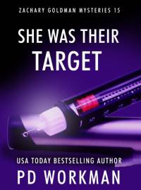 She Was Their Target av P. D. Workman