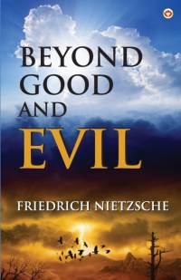 Beyond Good and Evil av Friedrich Wilhelm Nietzsche