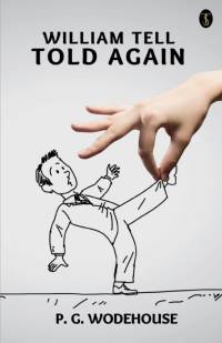 William Tell Told Again av P. G. Wodehouse
