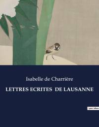 LETTRES ECRITES DE LAUSANNE av Isabelle de Charriere