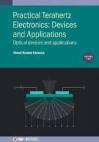 Practical Terahertz Electronics: Devices and Applications, Volume 2 av Vinod Kumar (CSIR-Central Electronics Engineering Research Institute Khanna