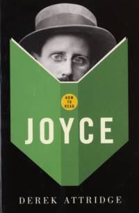 HT READ JOYCE ORIGINAL/E av Derek Attridge