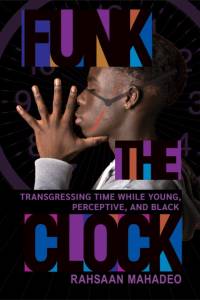 Funk the Clock av Rahsaan Mahadeo