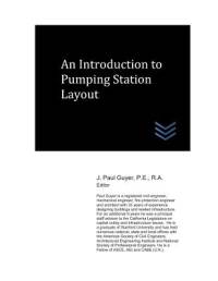 An Introduction to Pumping Station Layout av J. Paul Guyer