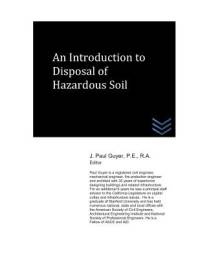 An Introduction to Disposal of Hazardous Soil av J. Paul Guyer