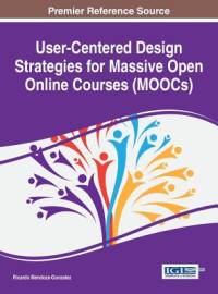 User-Centered Design Strategies for Massive Open Online Courses (MOOCs) av Ricardo Mendoza-Gonzalez