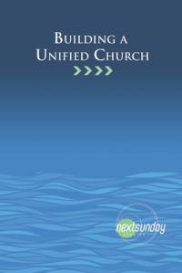 Building a Unified Church av Cecil Sherman