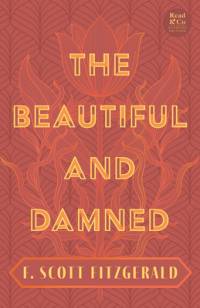 The Beautiful and Damned av F. Scott Fitzgerald