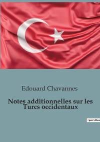 Notes additionnelles sur les Turcs occidentaux av Edouard Chavannes