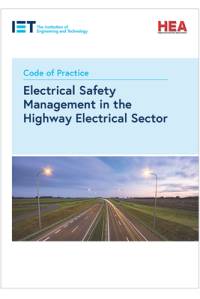 Code of Practice for Electrical Safety Management in the Highway Electrical Sector av The Institution of Engineering and Technology