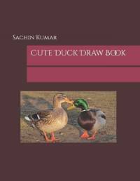Cute Duck Draw Book av Sachin Kumar