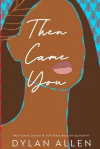 Then Came You av Dylan Allen