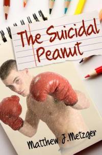 The Suicidal Peanut av Matthew J Metzger
