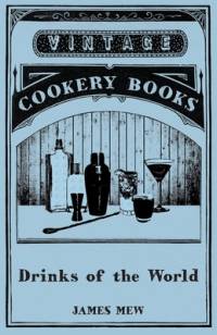 Drinks of the World av James Mew