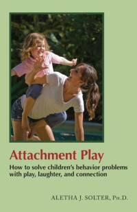 Attachment Play av Aletha Jauch Solter
