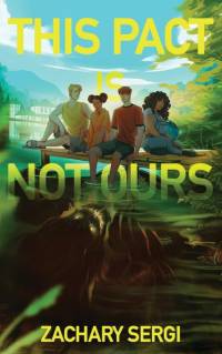 This Pact Is Not Ours av Zachary Sergi