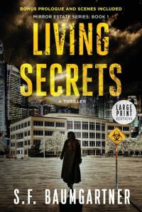 Living Secrets av S. F. Baumgartner
