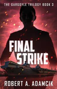Final Strike av Robert A. Adamcik