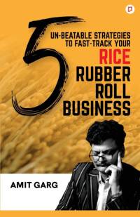 5 Un-Beatable Strategies to Fast-Track Your Rice Rubber Roll Business (And Quadruple Your Customer Base) av Amit Garg