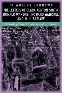 To Worlds Unknown av Clark Ashton Smith