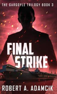 Final Strike av Robert A. Adamcik
