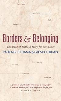 Borders and Belonging av Padraig O Tuama