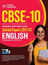 CBSE Class X 2024 Chapter and Topic-wise Solved Papers 2011 - 2023 English Language & Literature av Gkp