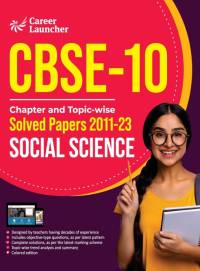 CBSE Class X 2024 Chapter and Topic-wise Solved Papers 2011 - 2023 Social Science av Gkp