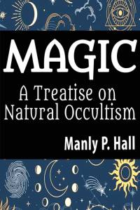 Magic av Manly P. Hall