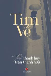 Tìm V¿ (soft cover - revised edition) av Thanh Huu Tran