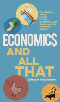 Economics and All That av Jefferson Hane Weaver