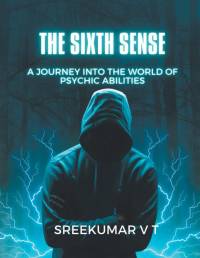 The Sixth Sense av V T Sreekumar