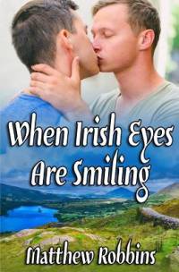 When Irish Eyes Are Smiling av Matthew Robbins