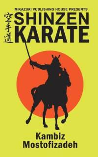 Shinzen Karate av Kambiz Mostofizadeh
